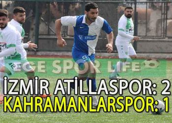 İZMİR ATİLLA LİGE 3 PUANLA BAŞLADI