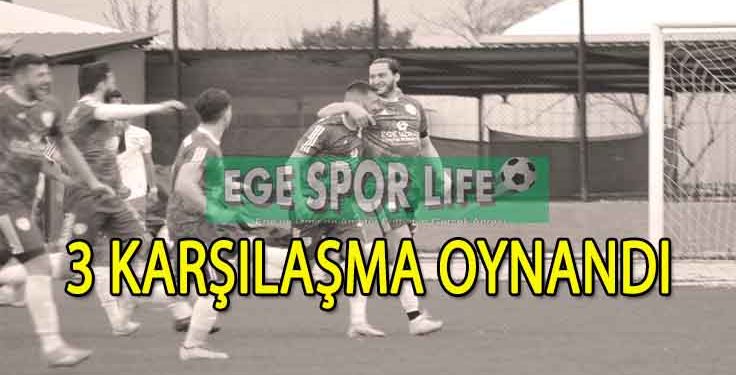 İZMİR SÜPER AMATÖRDE GÜNÜN SONUÇLARI