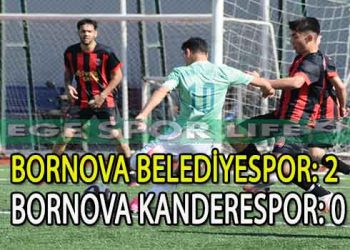 BORNOVA BELEDİYESPOR, İKİNCİ YARIDA SONUCA GİTTİ