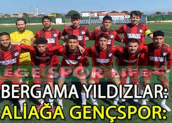 BERGAMA YILDIZLAR LİGE 3 PUANLA BAŞLADI