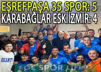 NEFESLERİ KESEN MAÇTA 3-1 YENİK DURUMA DÜŞEN EŞREFPAŞA 35 SPOR, MÜTHİŞ BİR GERİ DÖNÜŞE İMZA ATTI