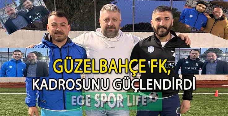 GÜZELBAHÇE FK’DA 6  İMZA BİRDEN ATILDI
