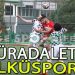 ÜLKÜSPOR’A HÜRADALET ENGELİ