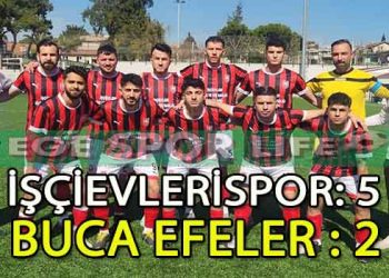 LİDER İŞÇİEVLERİSPOR, EFELER GİBİ