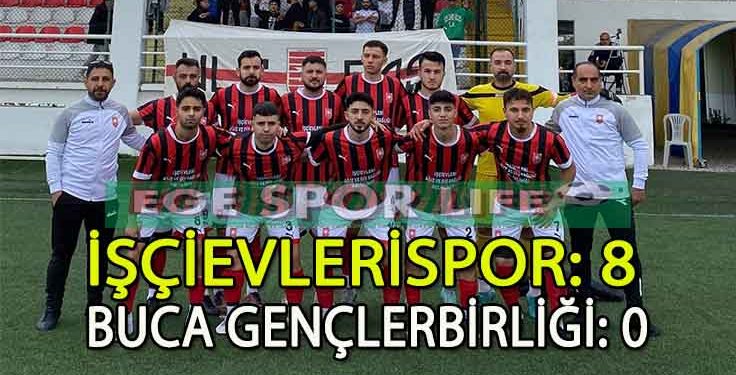 İŞÇİEVLERİSPOR’DAN GOLLÜ GALİBİYET