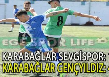 KARABAĞLAR GENÇYILDIZ, 3 PUANI 4 GOLLE ALDI