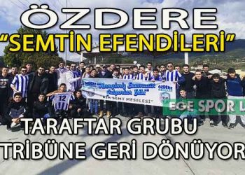 ÖZDERESPOR’DA TARAFTAR KENETLENDİ