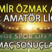 İZMİR ÖZMAK A.Ş, 2.AMATÖR’DE GÜNÜN SONUÇLARI