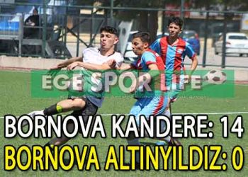 BORNOVA KANDERE’DEN FARKLI SKOR