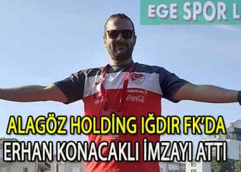 ERHAN KONACAKLI’NIN YENİ TAKIMI BELLİ OLDU