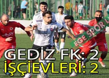 İŞÇİEVLERİ İLE GEDİZ FK YENİŞEMEDİ