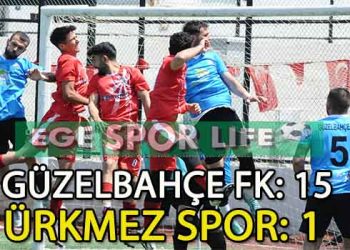 GÜZELBAHÇE FK’DEN GOL YAĞMURU