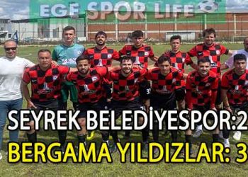 BERGAMA YILDIZLAR, SEYREK DEPLASMANINDAN 3 PUANLA DÖNDÜ