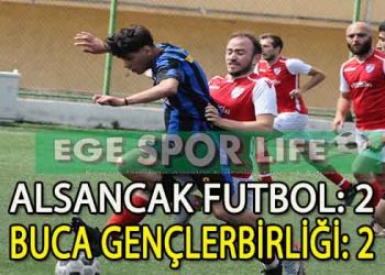 BUCA GENÇLERBİRLİĞİ, ALSANCAK İLE BERABERE KALDI