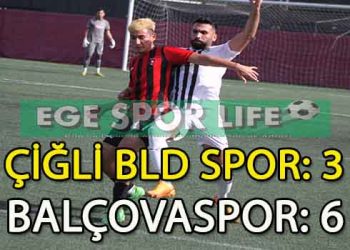 BALÇOVASPOR, ÇİĞLİ DEPLASMANINDAN 3 PUANLA DÖNDÜ VE KARARI BEKLEMEYE BAŞLADI