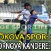 GÖKOVASPOR, BORNOVA KANDERE’Yİ TEK FARKLA GEÇMESİNİ BİLDİ