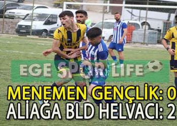 ALİAĞA BLD.HELVACI, MENEMEN’DEN 3 PUANLA DÖNDÜ
