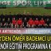 2023-2024 SEZONU, UEFA A27 GRUBU EĞİTİMİ 1 ETABI TAMAMLANDI