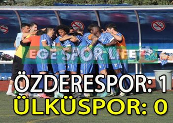 MENDERES BLD. ÖZDERE, ÜLKÜSPOR ENGELİNİ TEK GOLLE AŞTI