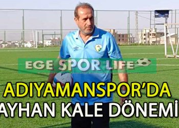 ADIYAMANSPOR, AYHAN KALE İLE YOLA DEVAM DEDİ