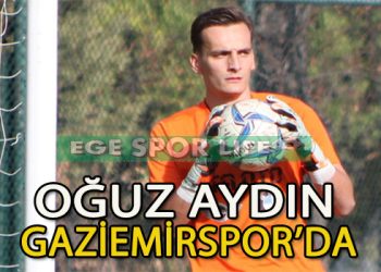 GAZİEMİRSPOR, KALECİ OĞUZ İLE SÖZLEŞME İMZALADI