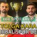 TORBALISPOR’A SÜPER GOLCÜ
