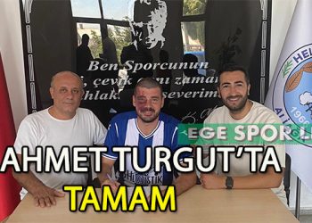 KAPTAN AHMET TURGUT, ALİAĞA HELVACI YUVAM DEDİ