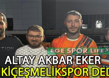 İKİÇEŞMELİKSPOR, ALTAY’I RENKLERİNE BAĞLADI