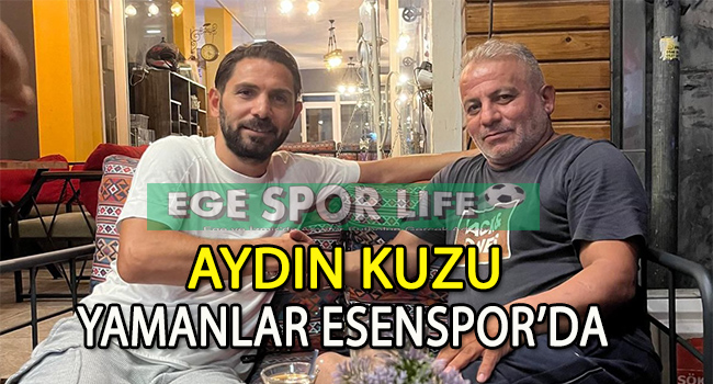 YAMANLAR ESEN’DE YILDIZ OYUNCU İMZAYI ATTI