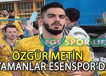 YAMANLAR ESEN, SAVUNMAYA ÖZGÜR’Ü DAHİL ETTİ