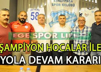 EŞREFPAŞA 35 SPOR’DA TEKNİK HEYET BELLİ OLDU