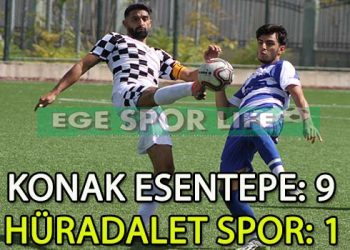 KONAK ESENTEPE LİGE 9 GOLLE BAŞLADI