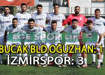 İZMİRSPOR, BUCAK DEPLASMANINDA 3 PUANI 3 GOLLE ALDI