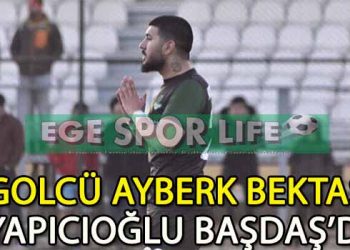 AYBERK BEKTAŞ’IN YENİ TAKIMI BELLİ OLDU