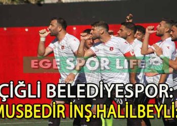 ÇİĞLİ BELEDİYESPOR, İKİDE İKİ YAPARAK PUANINI 6’YA ÇIKARTTI