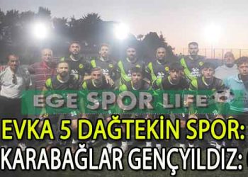 EVKA 5 DAĞTEKİN, 3 PUANI 4 GOLLE ALMAYI BAŞARDI