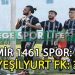 KARABAĞLAR YEŞİLYURT FK’DAN NET GALİBİYET