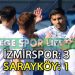 İZMİRSPOR, HAFTAYI LİDER TAMAMLADI