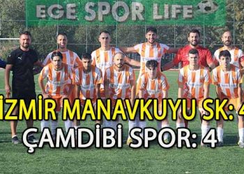 İZMİR MANAVKUYU SK, SON DAKİKADA 1 PUANI KAPTI
