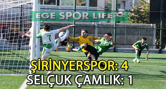 ŞİRİNYERSPOR, SELÇUK ÇAMLIKSPOR’U ELİ BOŞ GÖNDERDİ