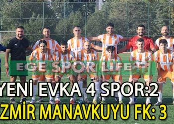 İZMİR MANAVKUYU FK’NIN BİLEĞİ BÜKÜLMÜYOR