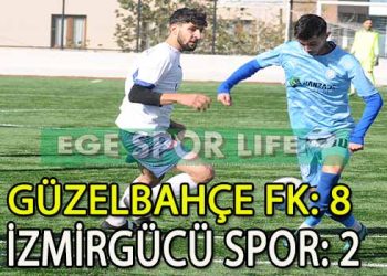 LİDER GÜZELBAHÇE FK, İZMİRGÜCÜ’NE ŞANS TANIMADI