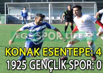 KONAK ESENTEPE’DEN NET GALİBİYET