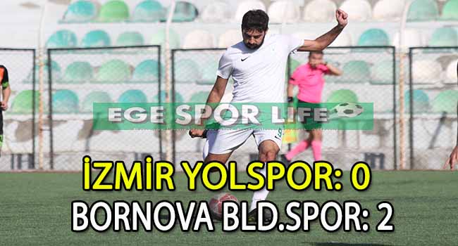 BORNOVA BELEDİYESPOR, YOLSPOR ENGELİNİ AŞMASINI BİLDİ