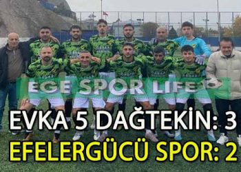 EVKA 5 DAĞTEKİN, ZORLU MAÇI KAZANMASINI BİLDİ
