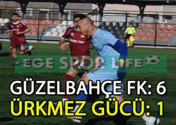 LİDER GÜZELBAHÇE FK, ÜRKMEZGÜCÜ ENGELİNİ FARKLI AŞTI