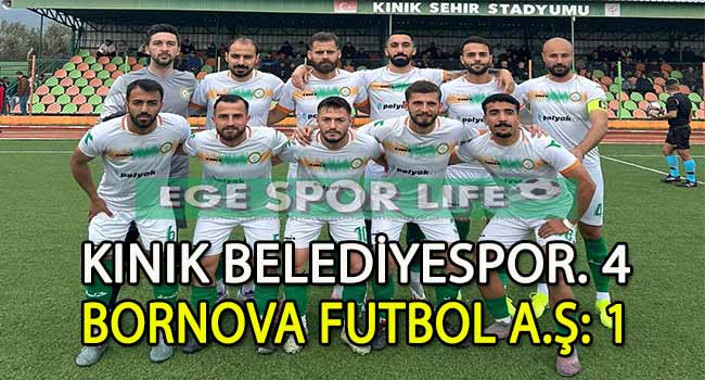 LİDER KINIK BELEDİYESPOR, NET SKORLA MAÇI KAZANMASINI BİLDİ