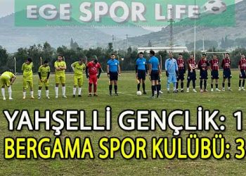 BERGAMA SPOR KULÜBÜ, YAHŞELLİ DEPLASMANINDAN 3 PUANLA DÖNDÜ