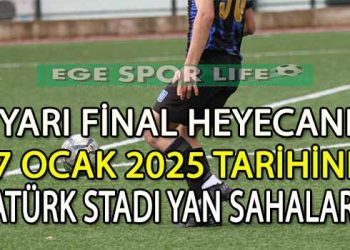 İZMİR 1.AMATÖR LİG, PLAY-OFF YARI FİNAL MAÇ PROGRAMI