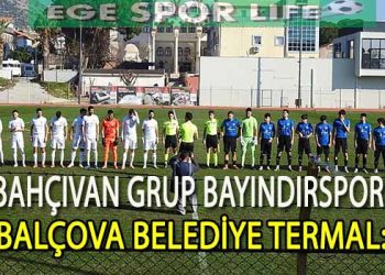 BAHÇIVAN GRUP BAYINDIRSPOR, HAFTAYI LİDER TAMAMLADI